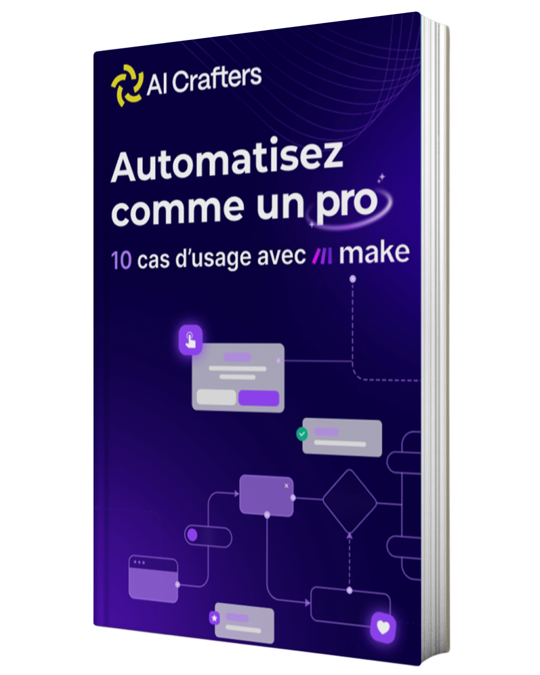 Couverture : Automatisez comme un pro : 10 cas d’usage avec Make