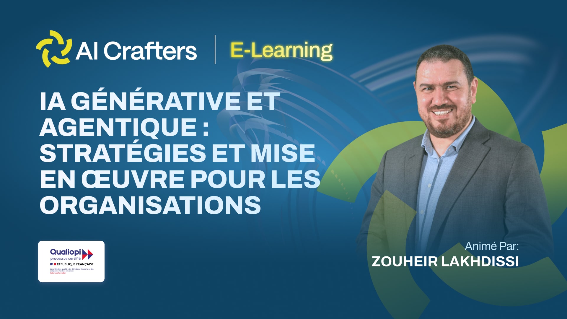 Formation Déployer l’IA dans votre organisation avec Zouheir Lakhdissi