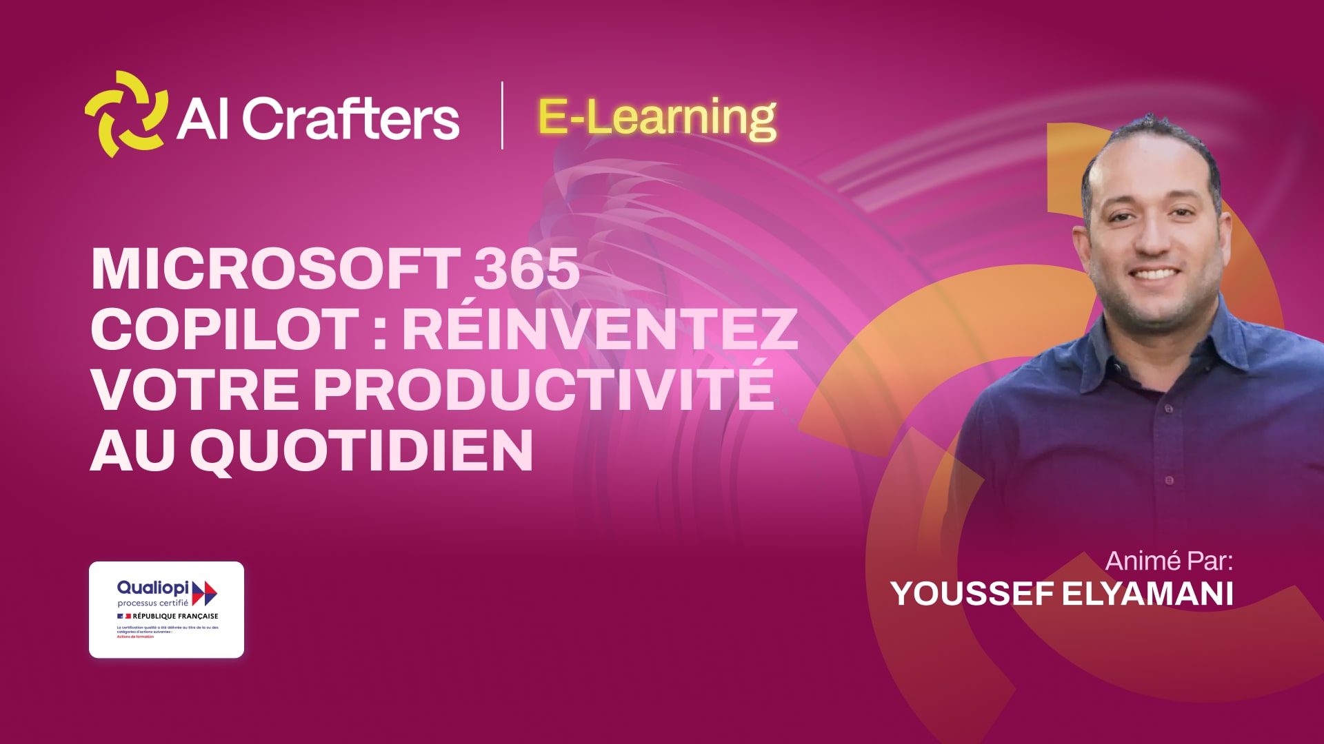 Formation Gagner du temps avec Microsoft 365 Copilot avec Youssef Elyamani