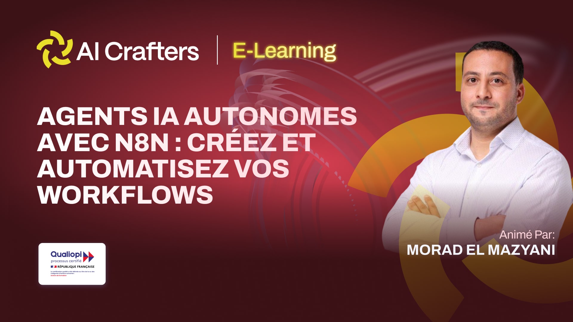 Formation Créer des agents IA avec n8n avec Morad El Mazyani