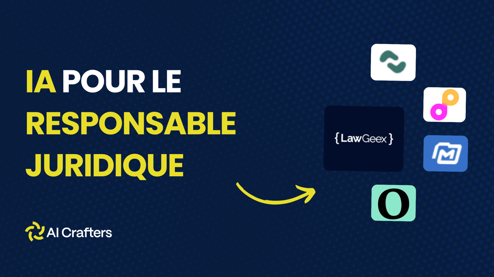 Ia Pour Le Responsable Juridique Ai Crafters