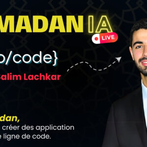 RAMADANIA : Le no-code augmenté par l'IA