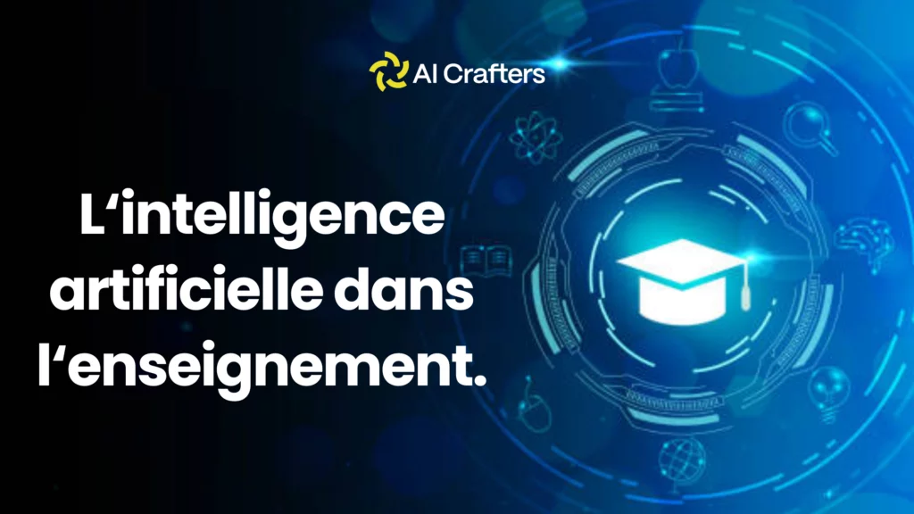 Intelligence artificielle dans l'enseignement.